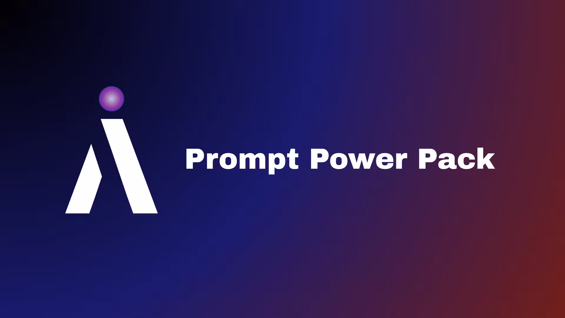 AI Prompt Power Pack