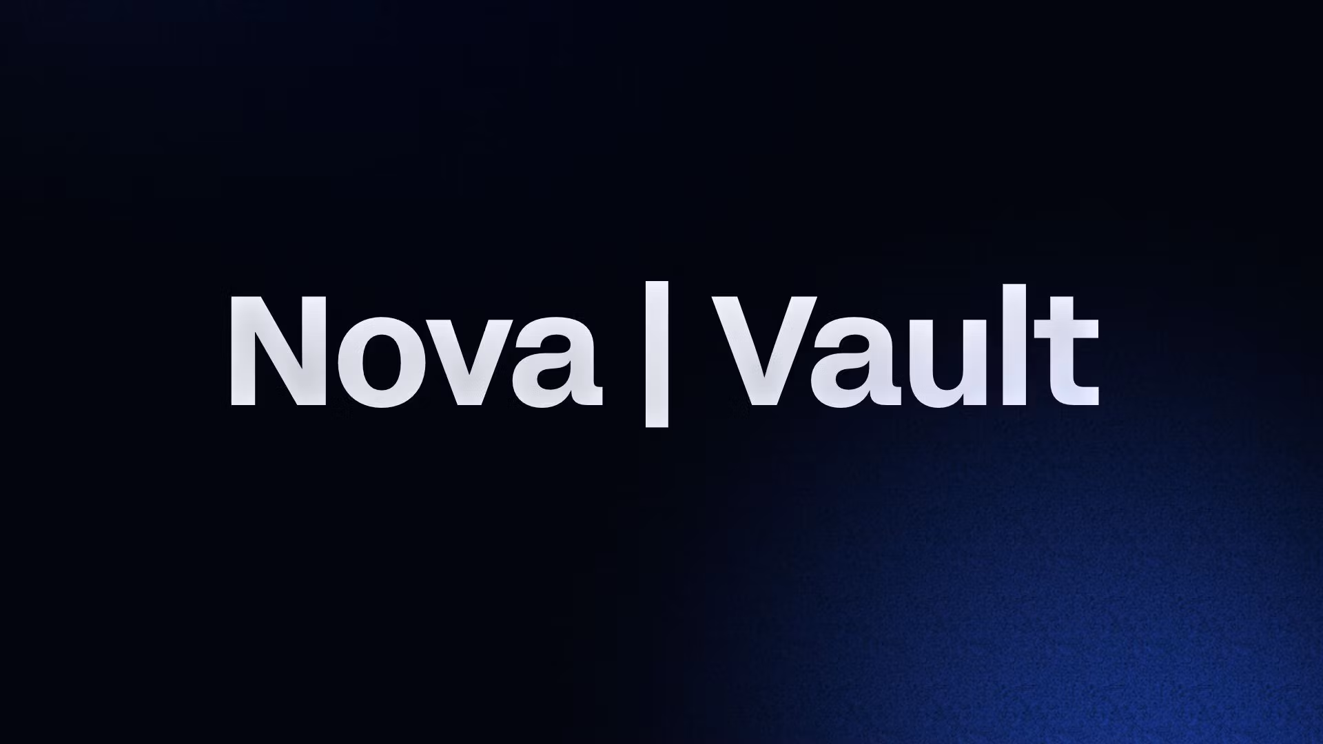 Nova | Vault