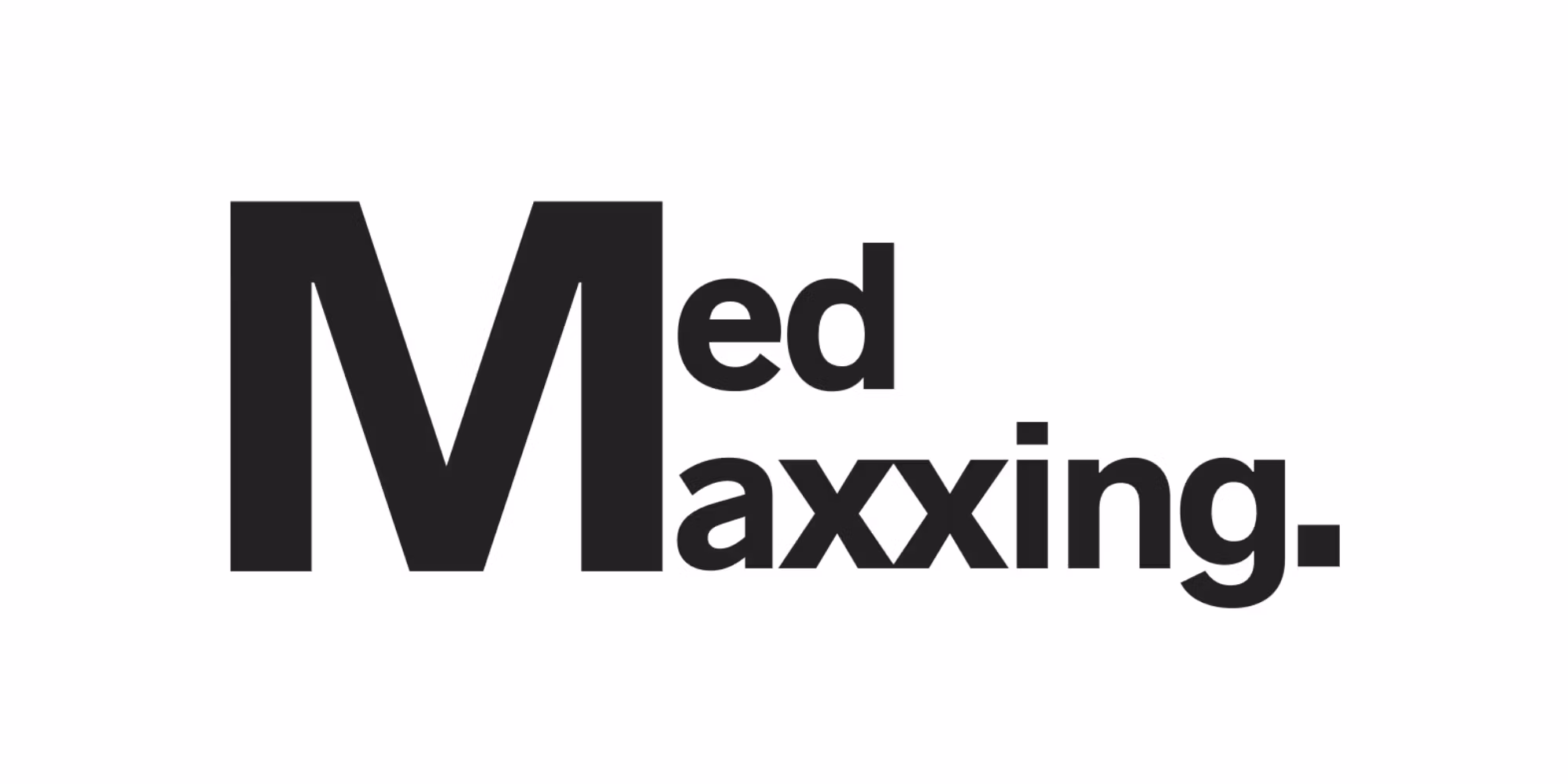 Med Maxxing