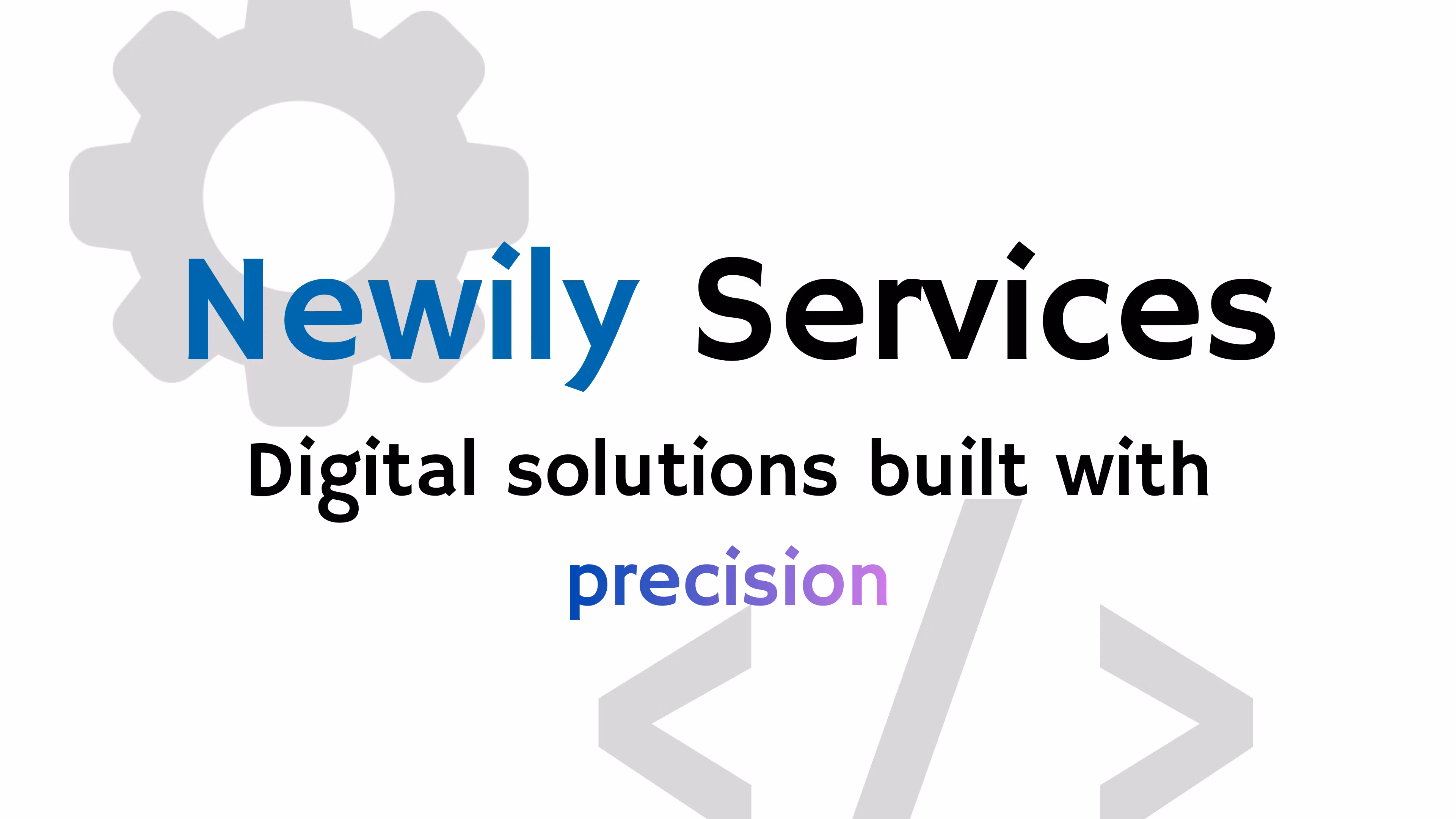 Newily Services
