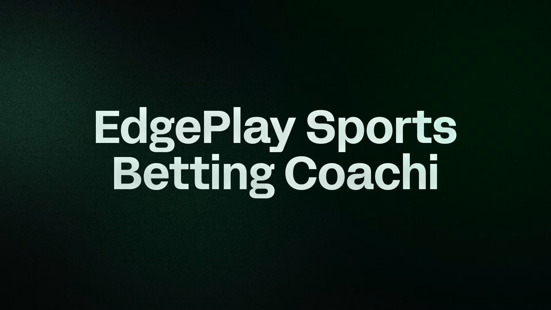 EdgePlay Sports Betting Coachi