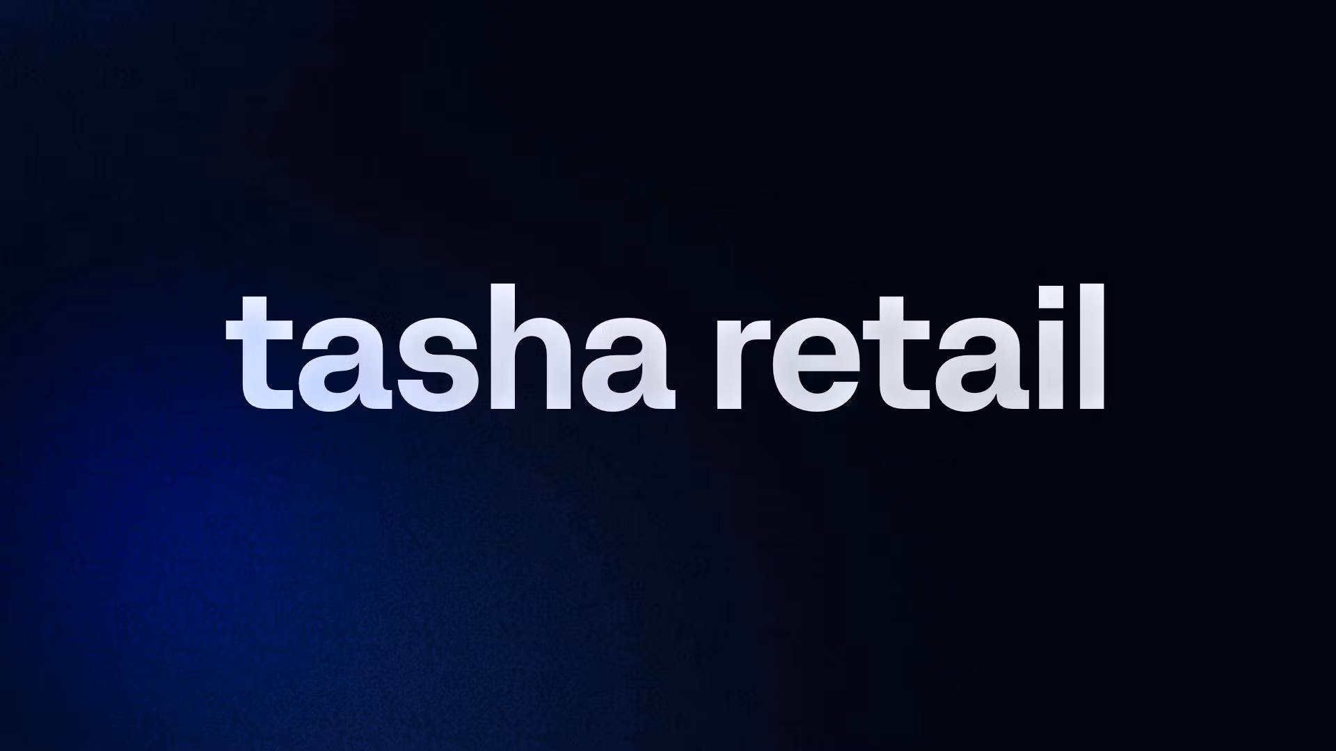 tasha retail