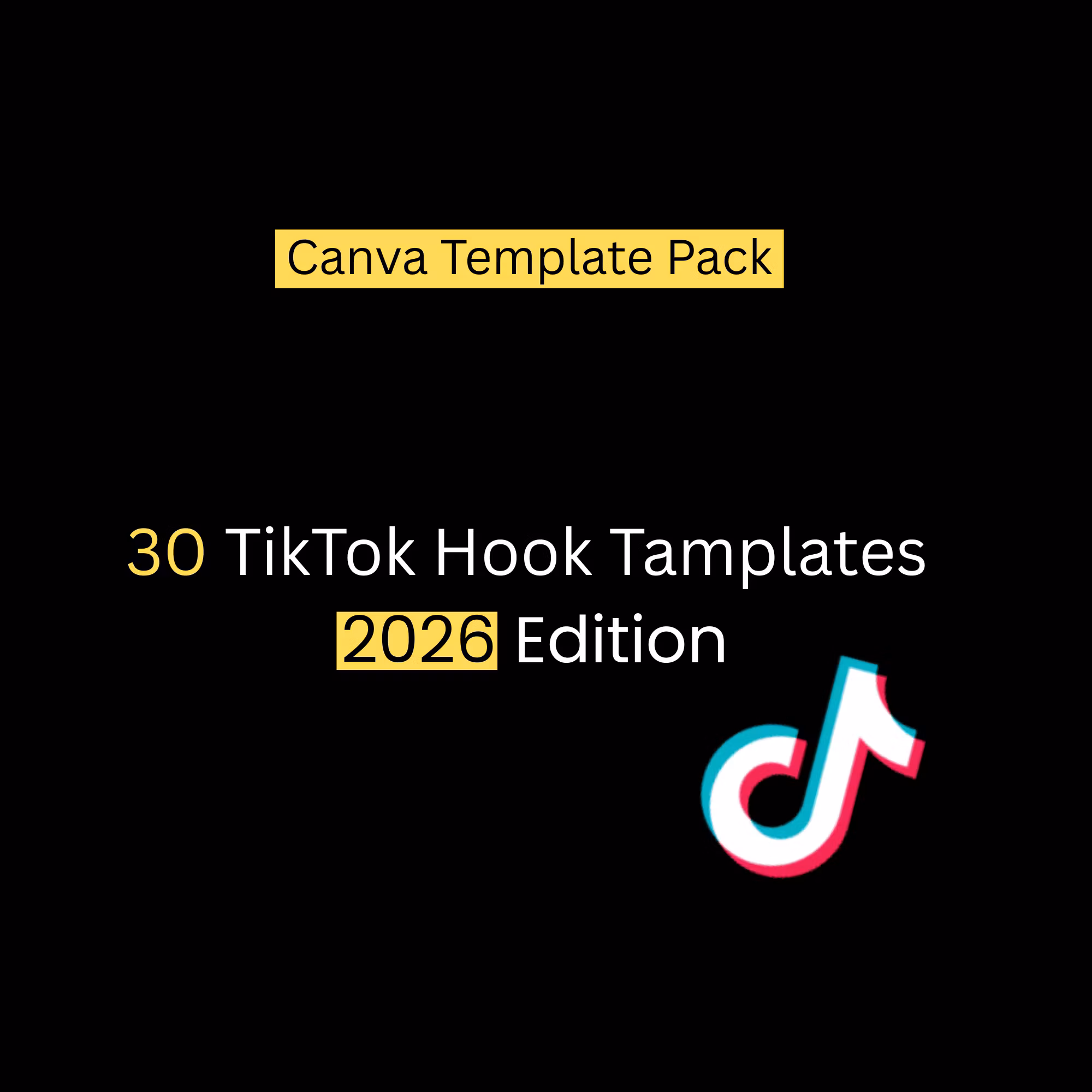 30 TikTok Hook Templates - 2026 Edition 
