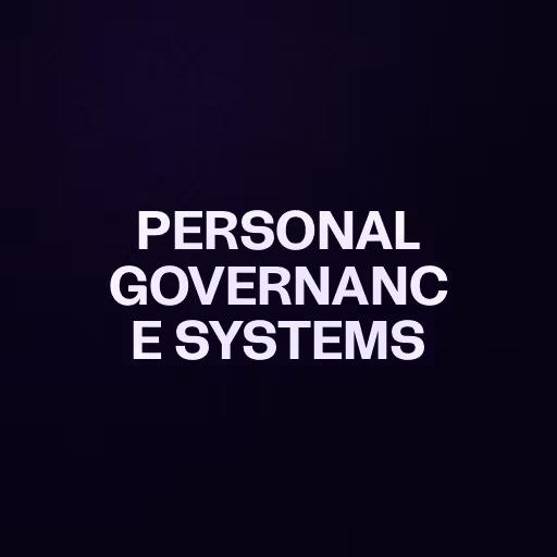 PERSONAL GOVERNANCE SYSTEMS