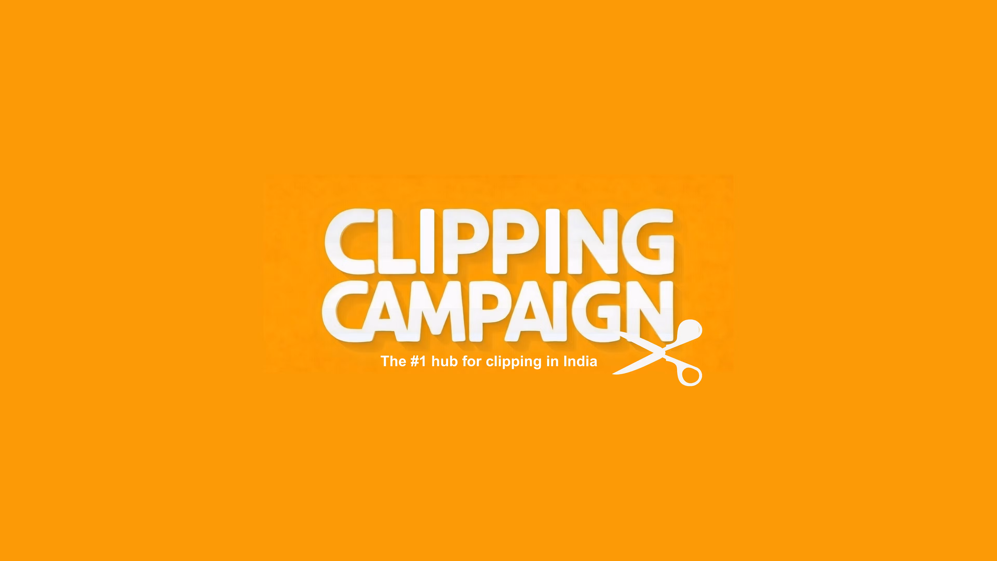 Clipping Campaign