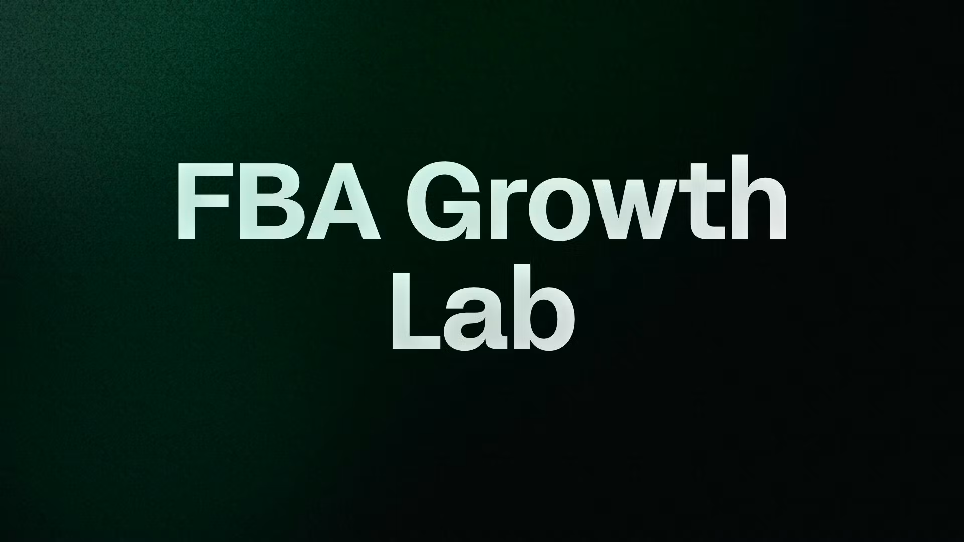 FBA Growth Lab