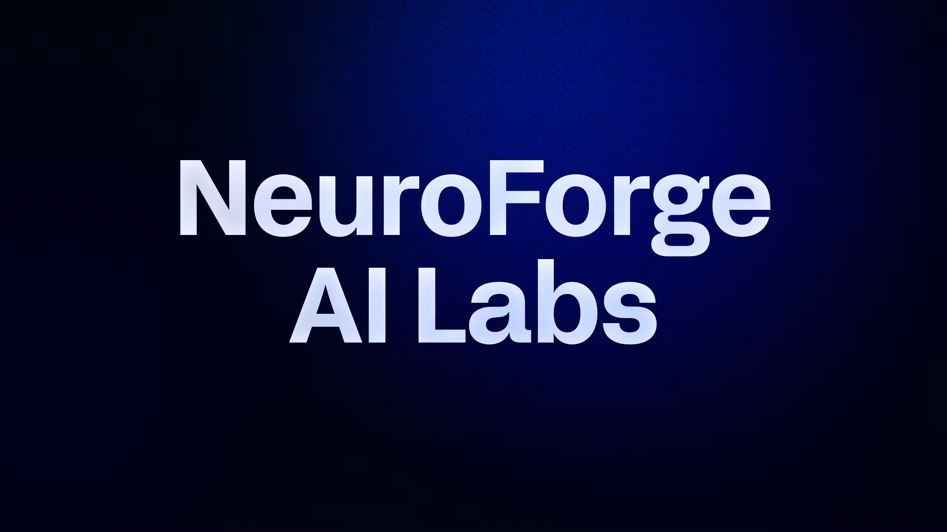 NeuroForge AI Labs