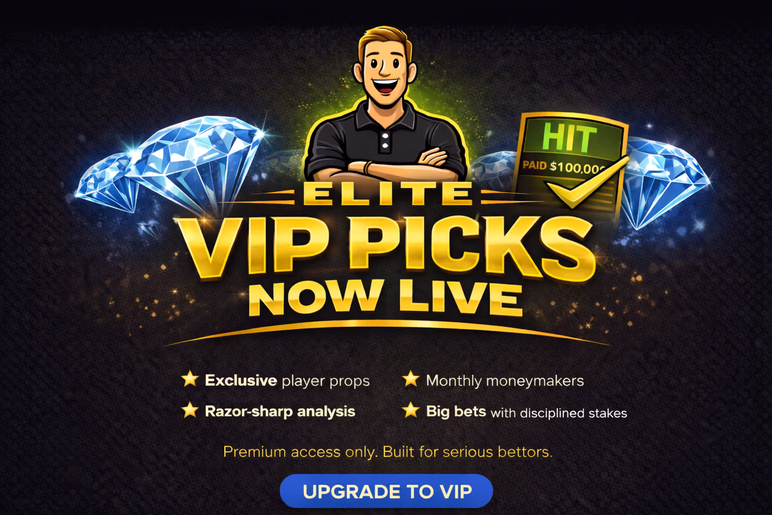 VIP picks 