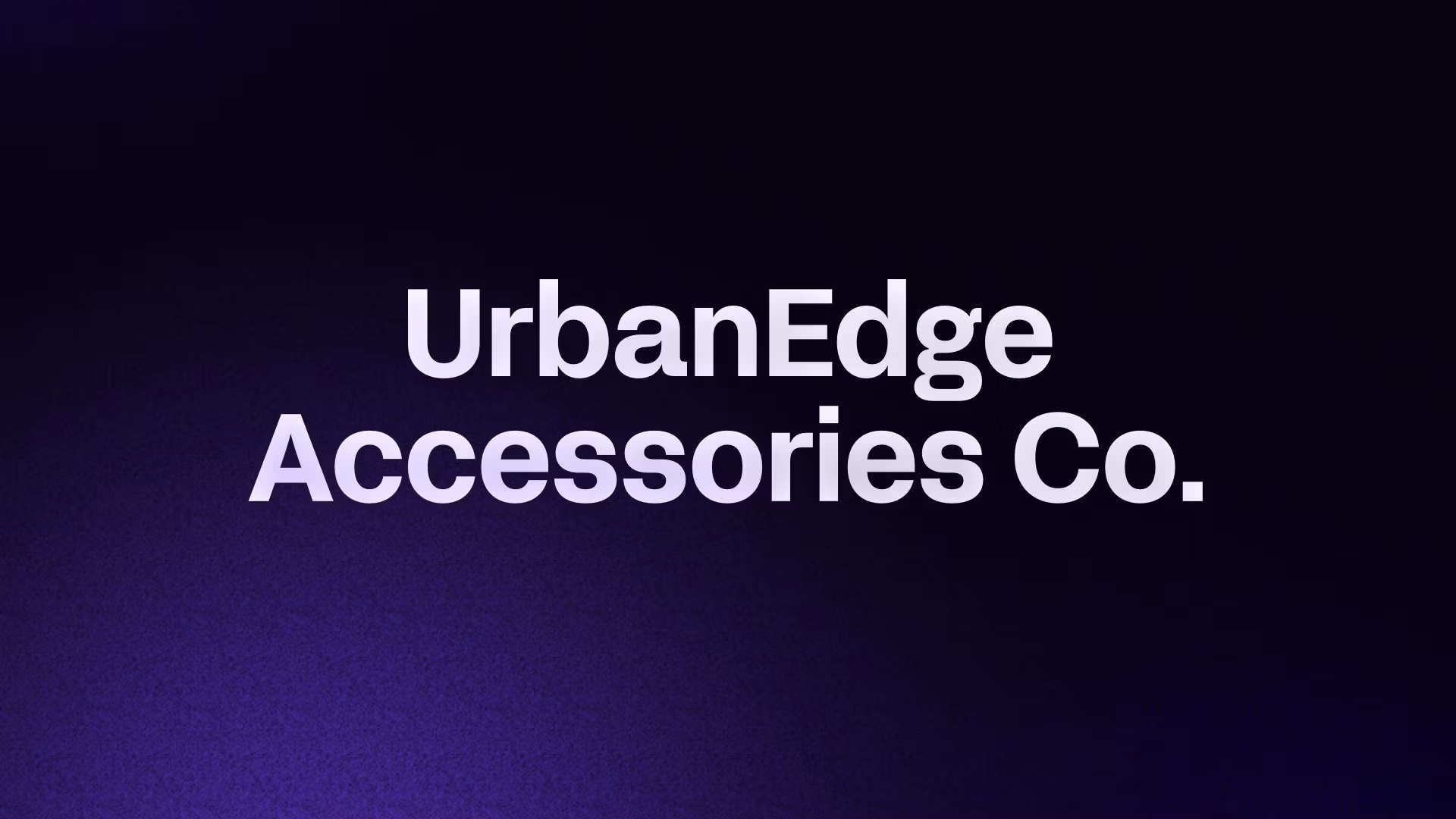 UrbanEdge Accessories Co.