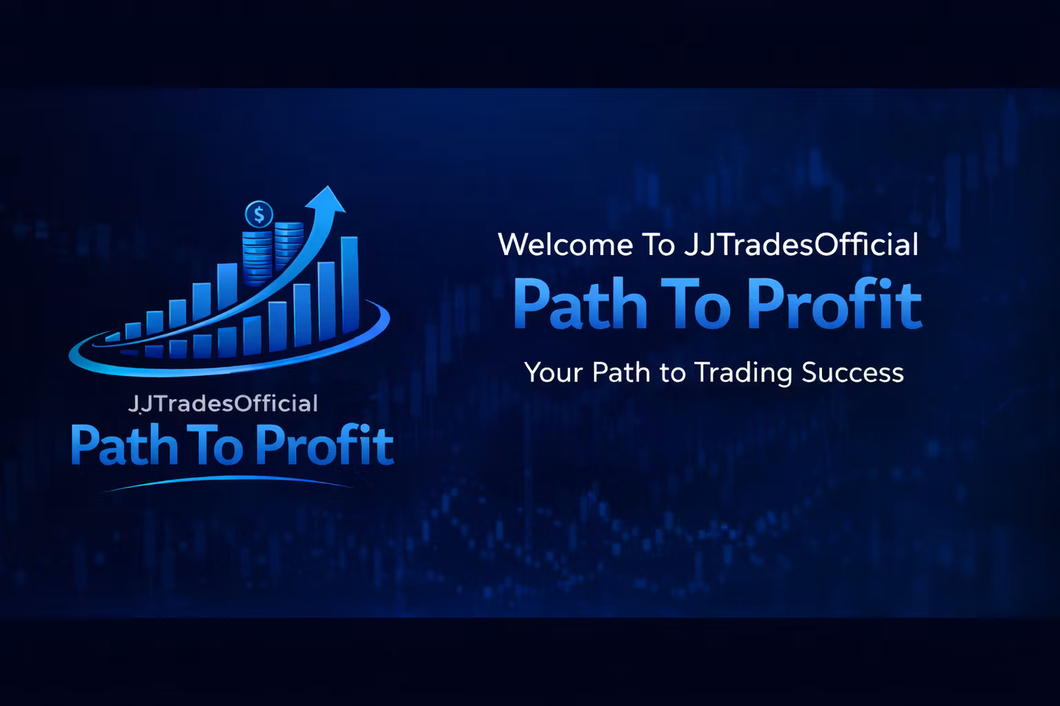 Path To Profit with JJTrades