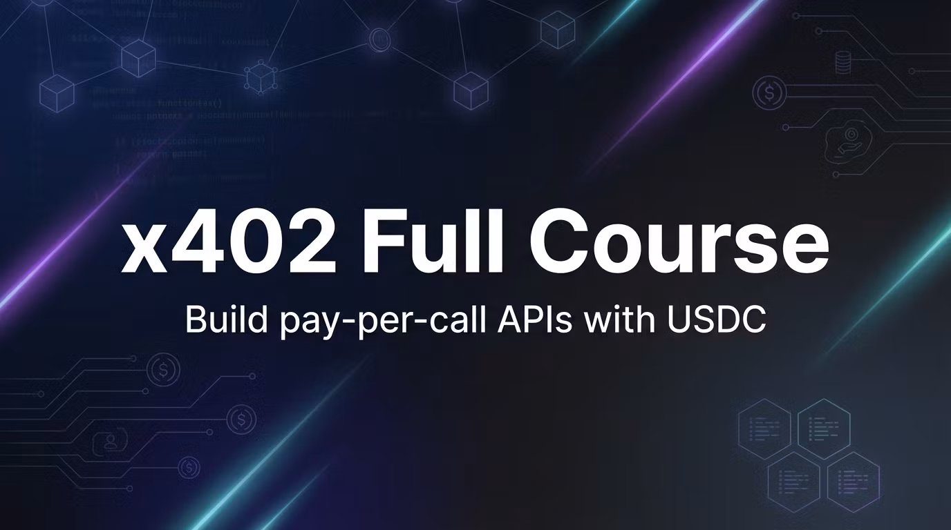 x402 Developer Academy