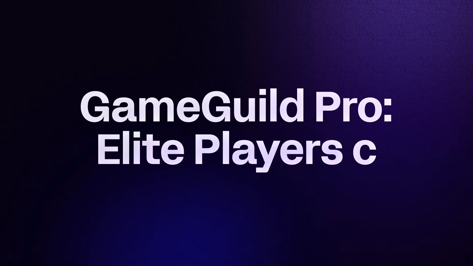 GameGuild Pro: Elite Players c