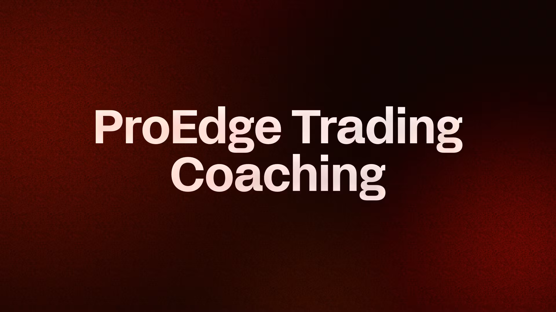 ProEdge Trading Coaching