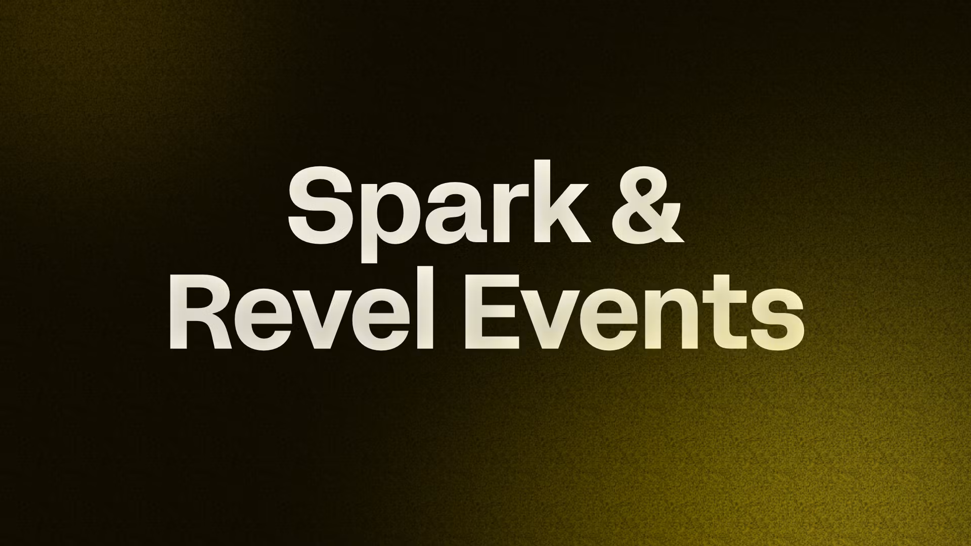 Spark & Revel Events