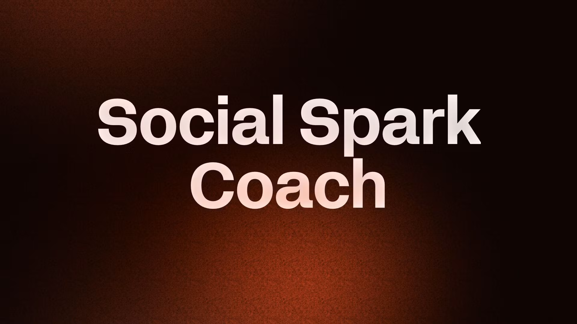 Social Spark Coach