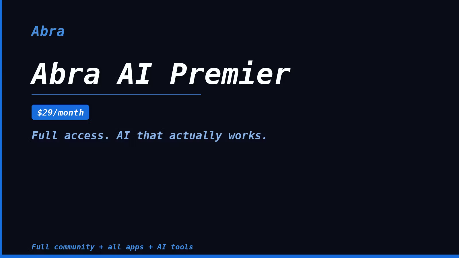 Abra AI Premier 