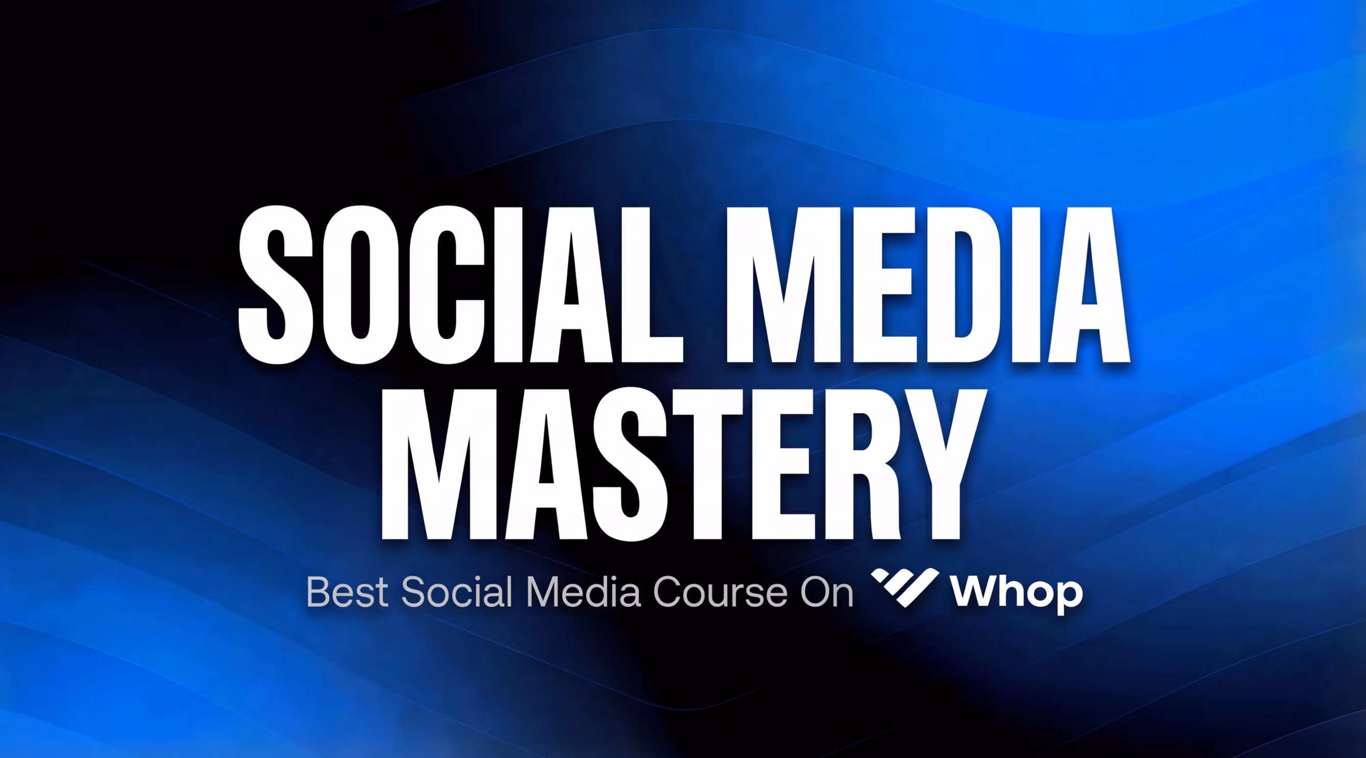 Social Media Mastery