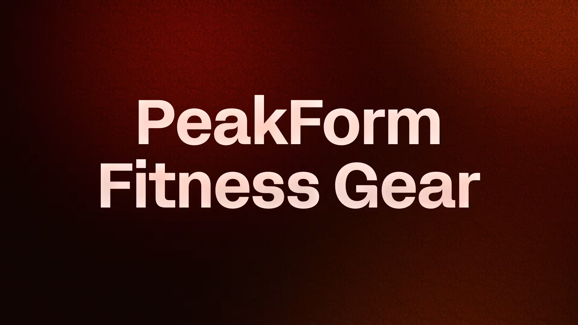 PeakForm Fitness Gear