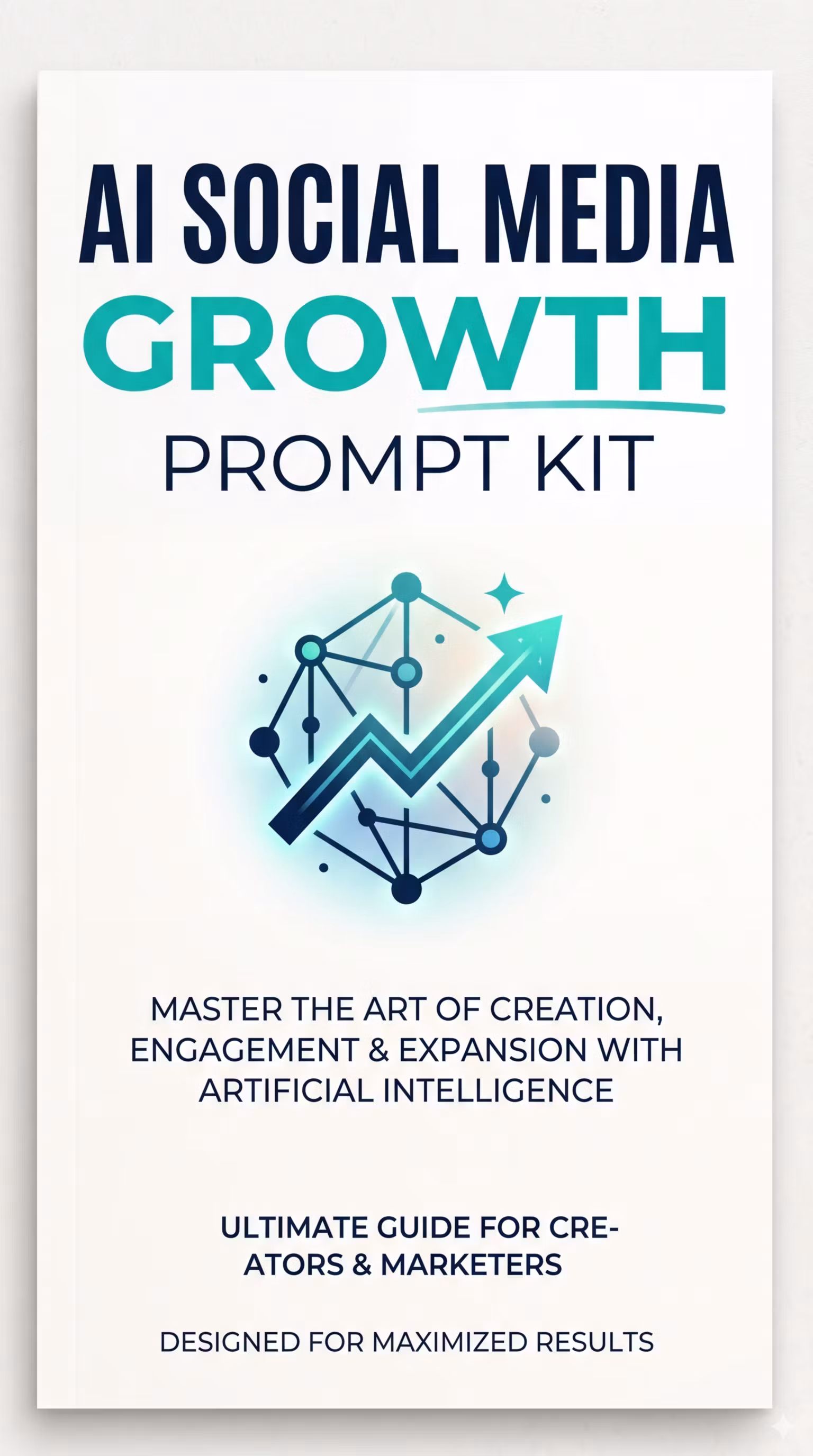 AI Social Media Growth Prompt Kit