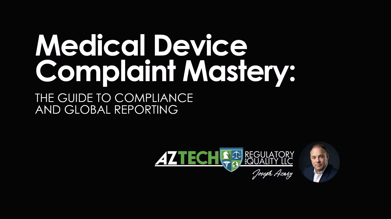 Global Regulatory Compliance: 