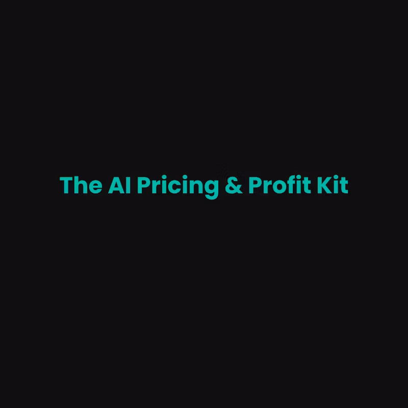The AI Pricing & Profit Kit