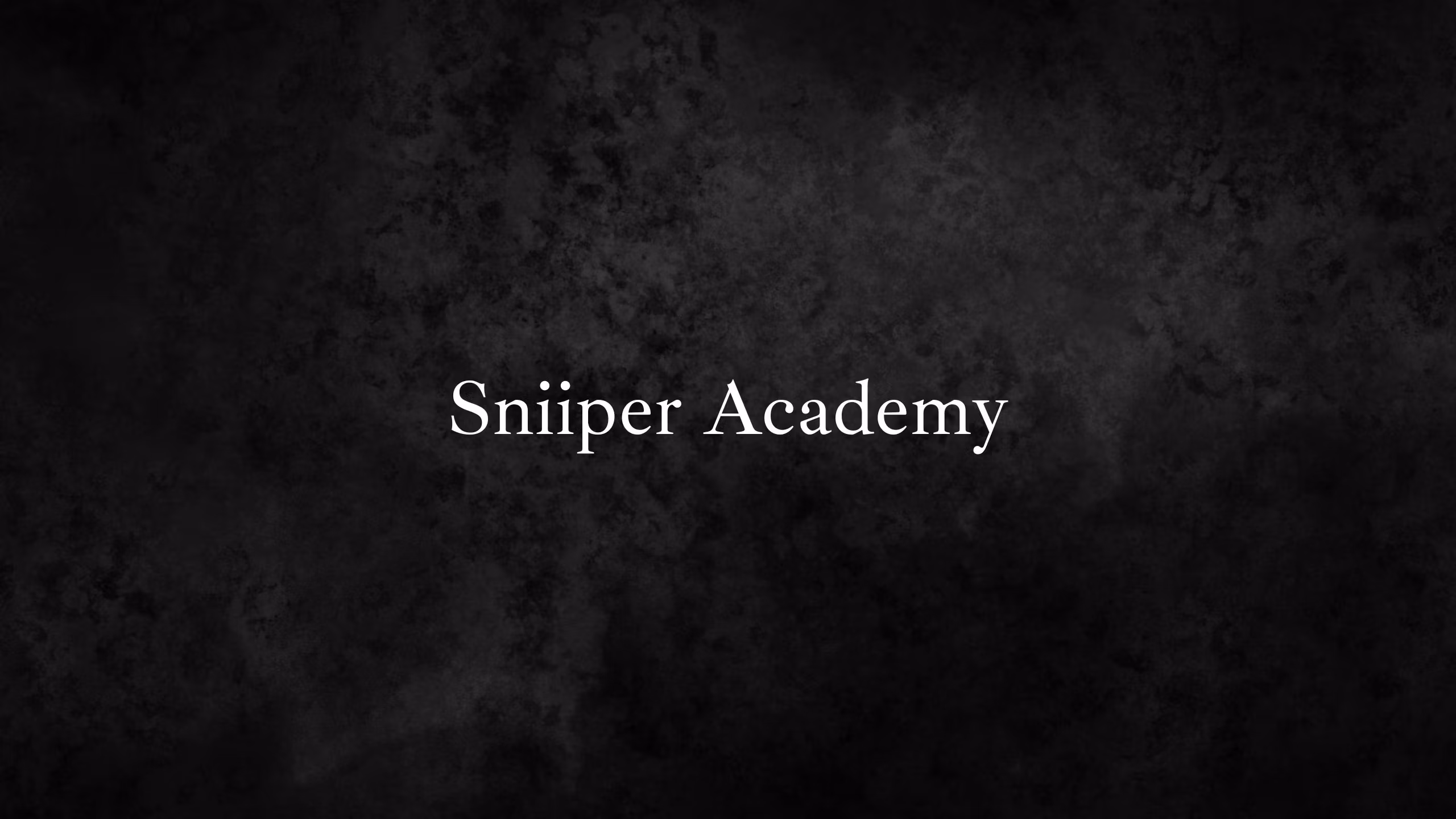Sniiper Academy