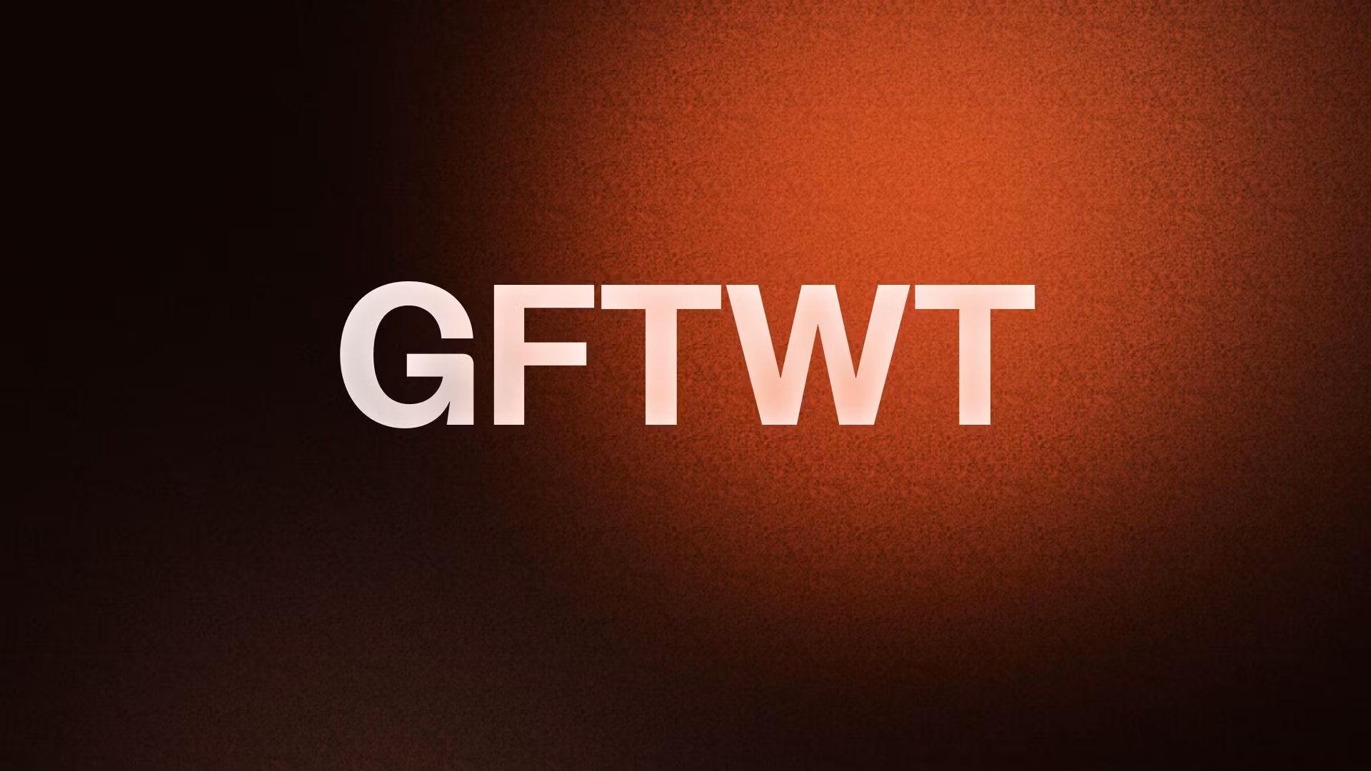 GFTWT