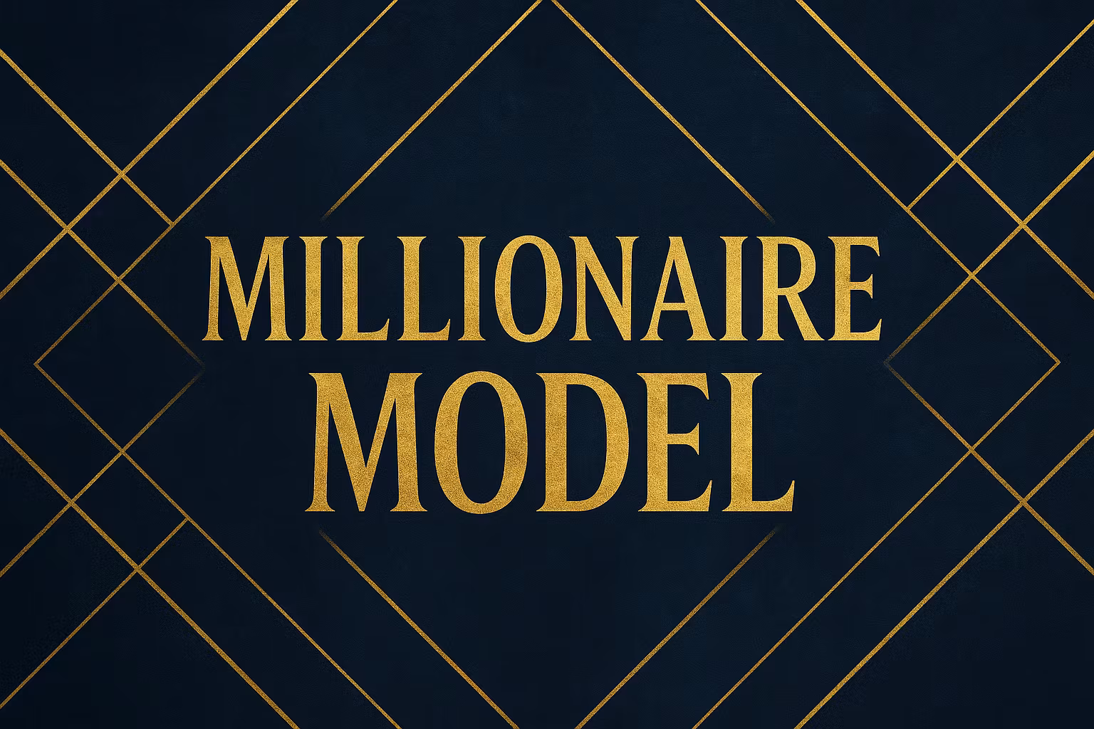 The Millionaire Model