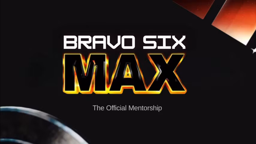 Bravo Six Max