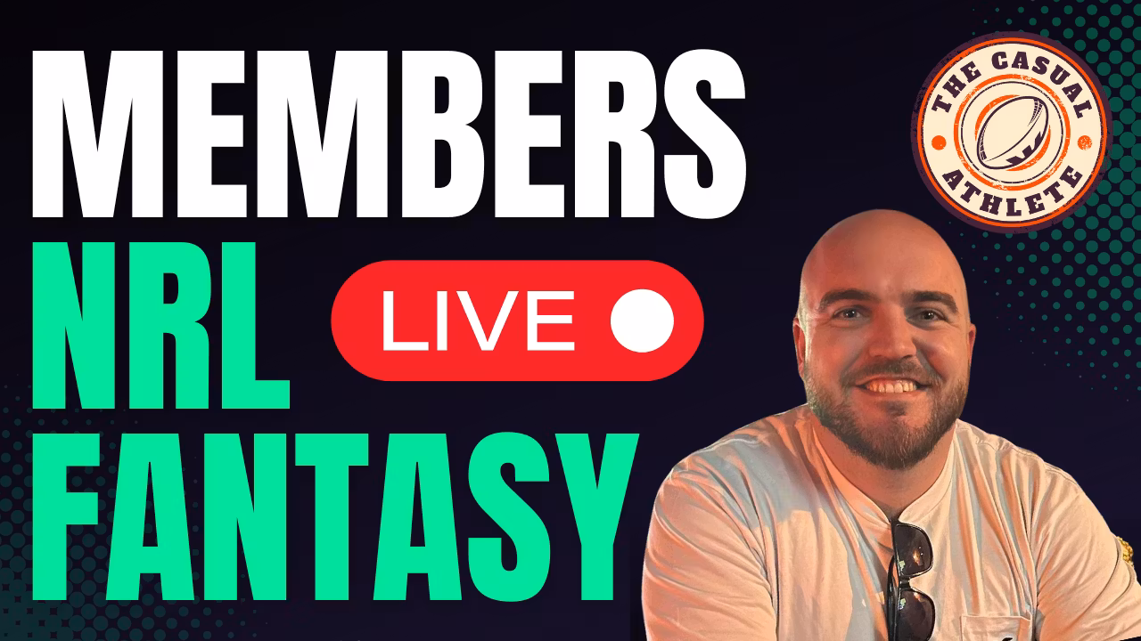 The Casual Athlete - NRL Fantasy