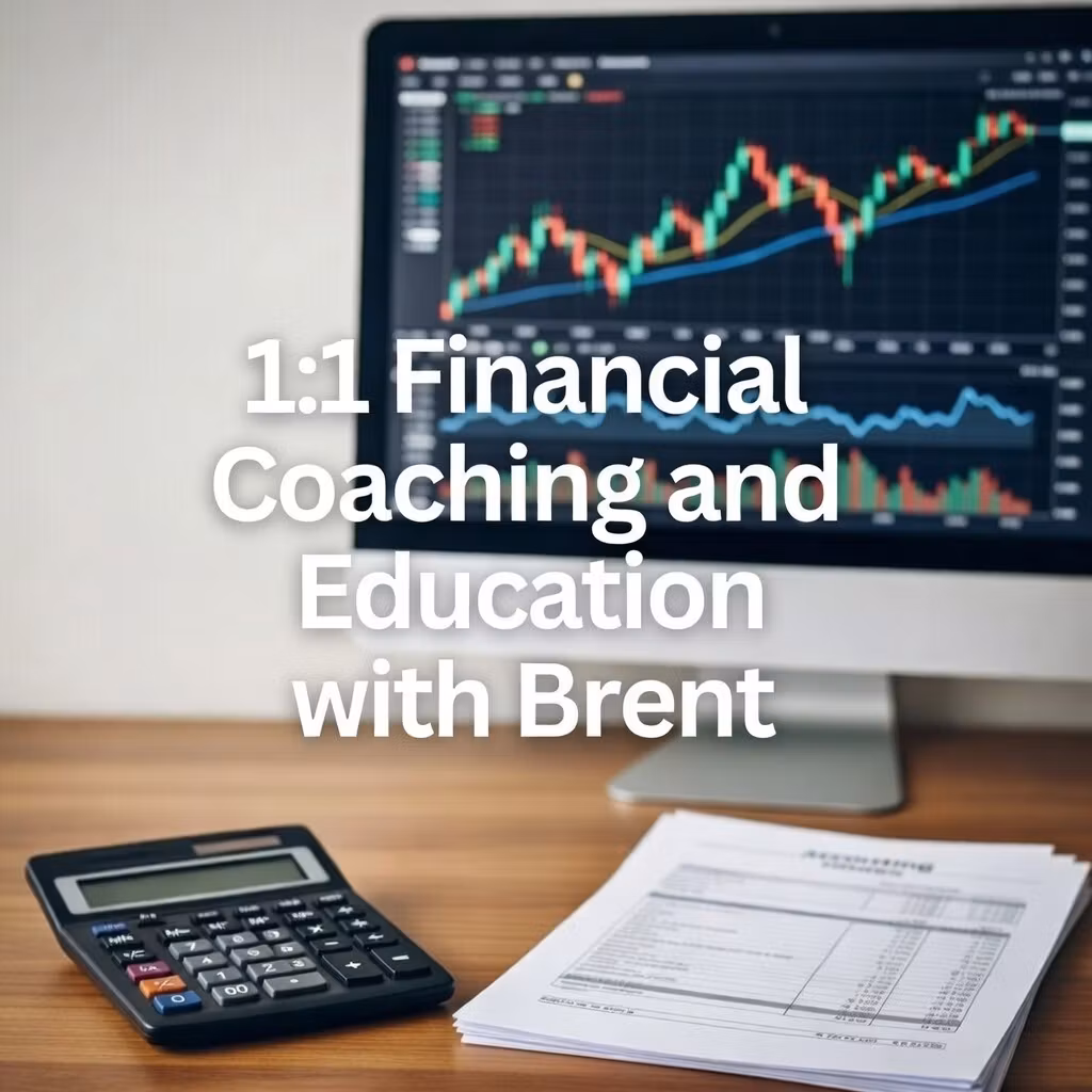 1 hour - Financial Education with Brent