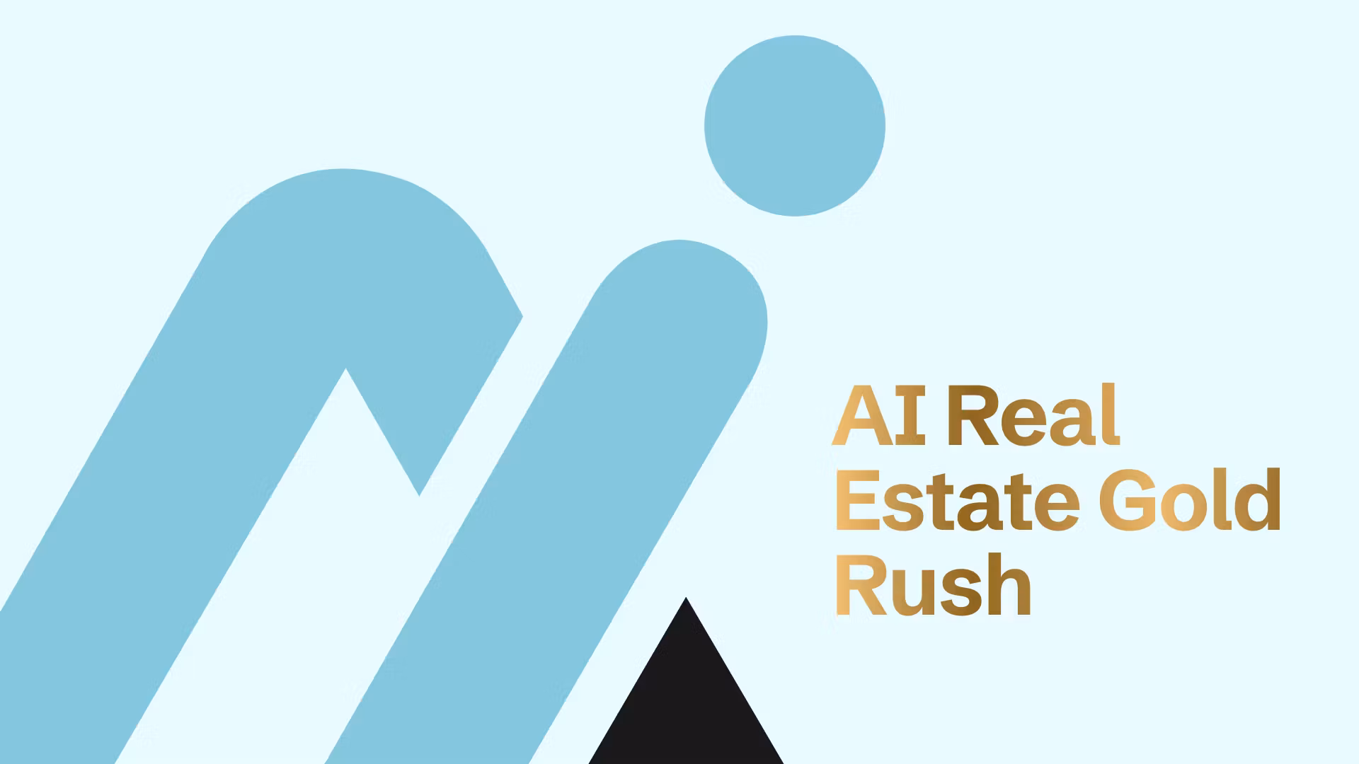 AI Real Estate Gold Rush