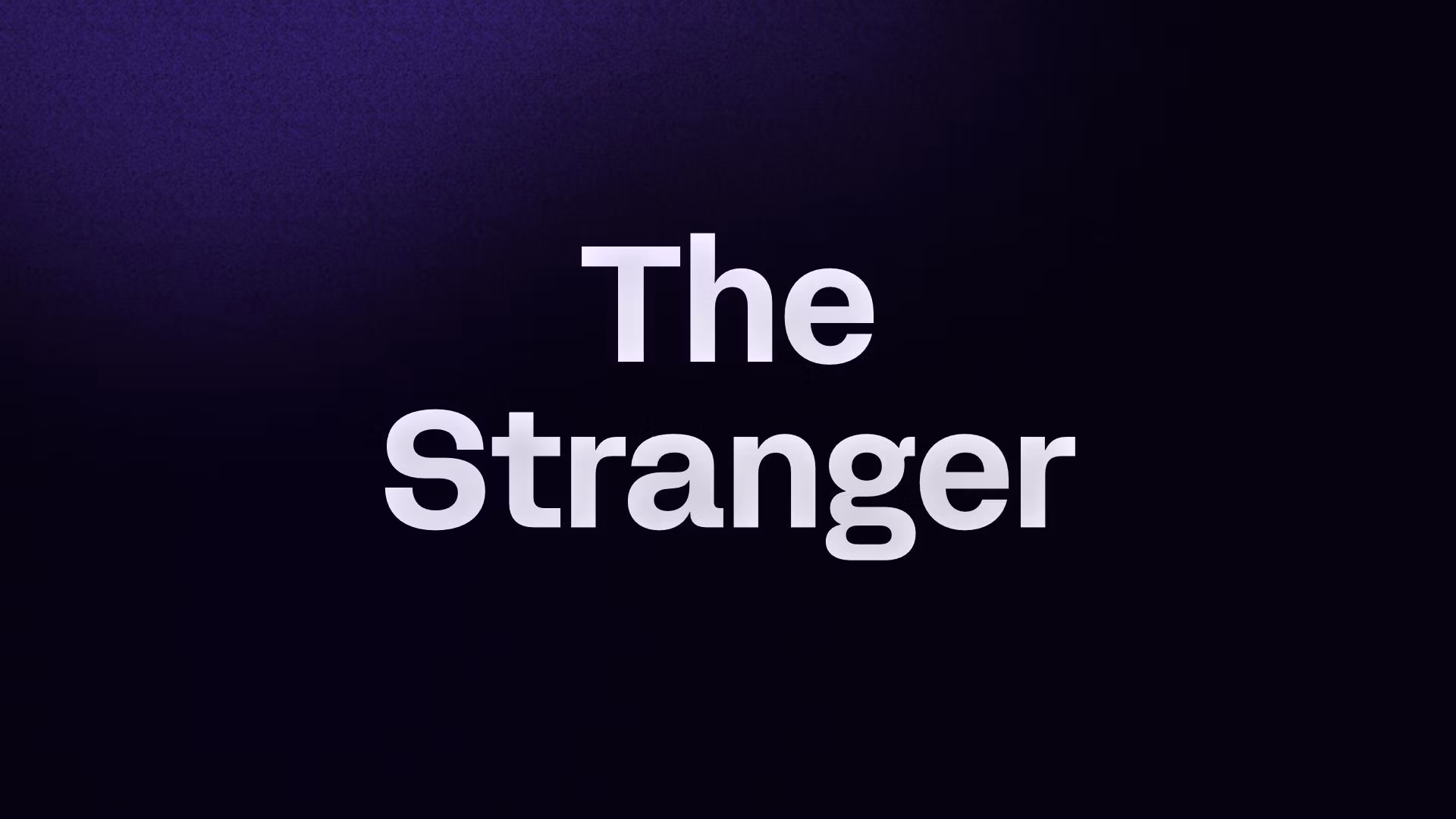 The Stranger