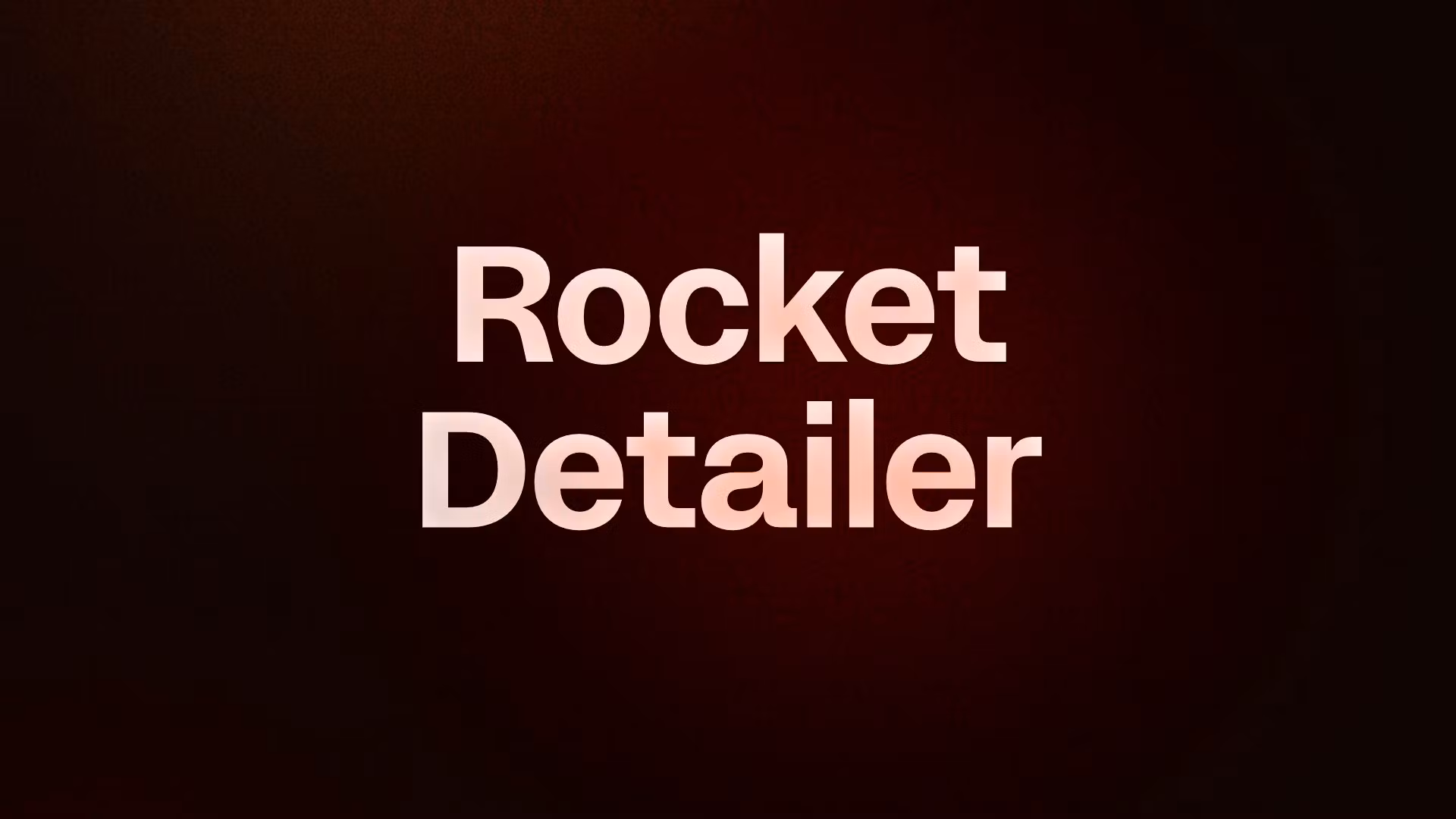 Rocket Detailer 