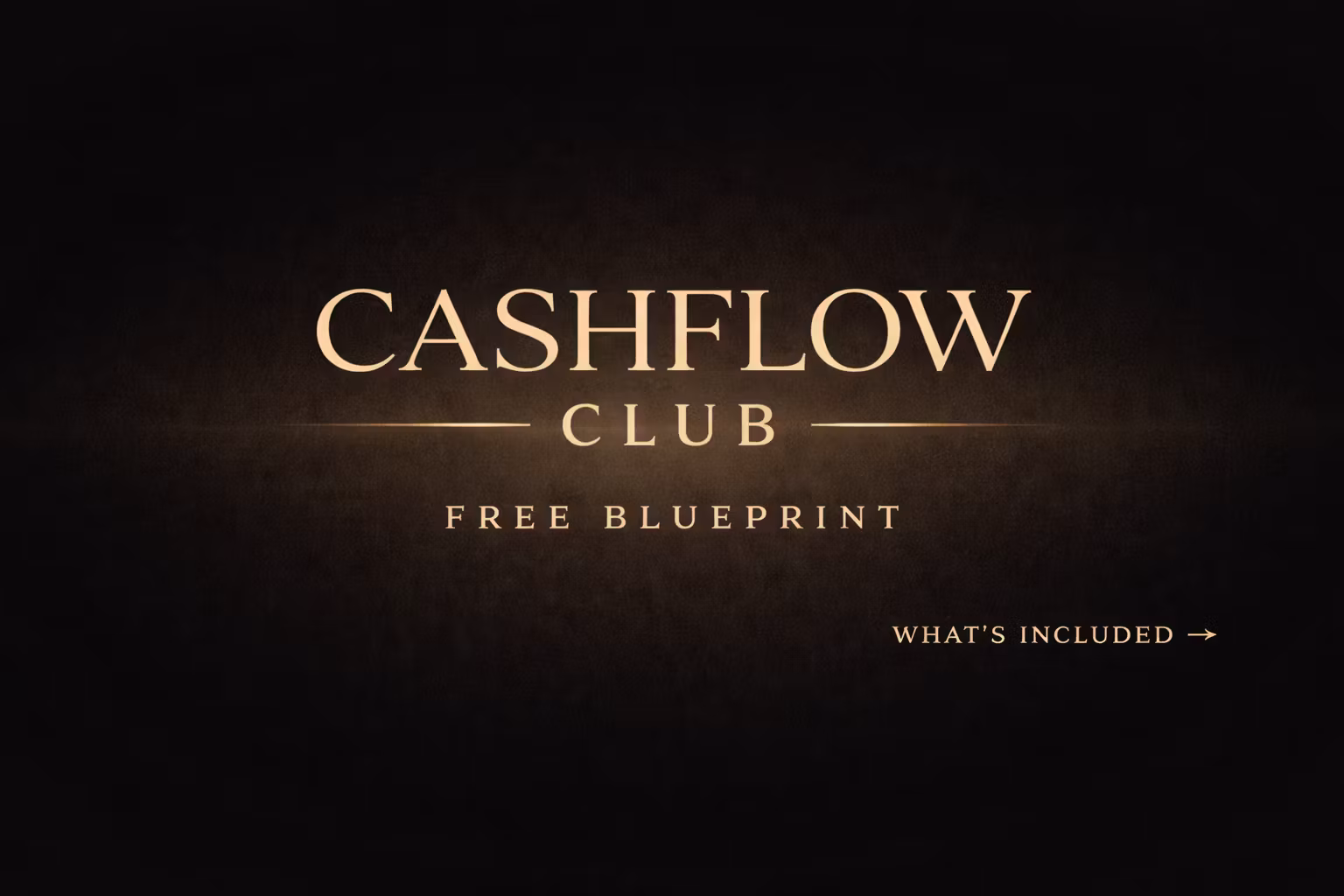 Cashflow Club Free Blueprint