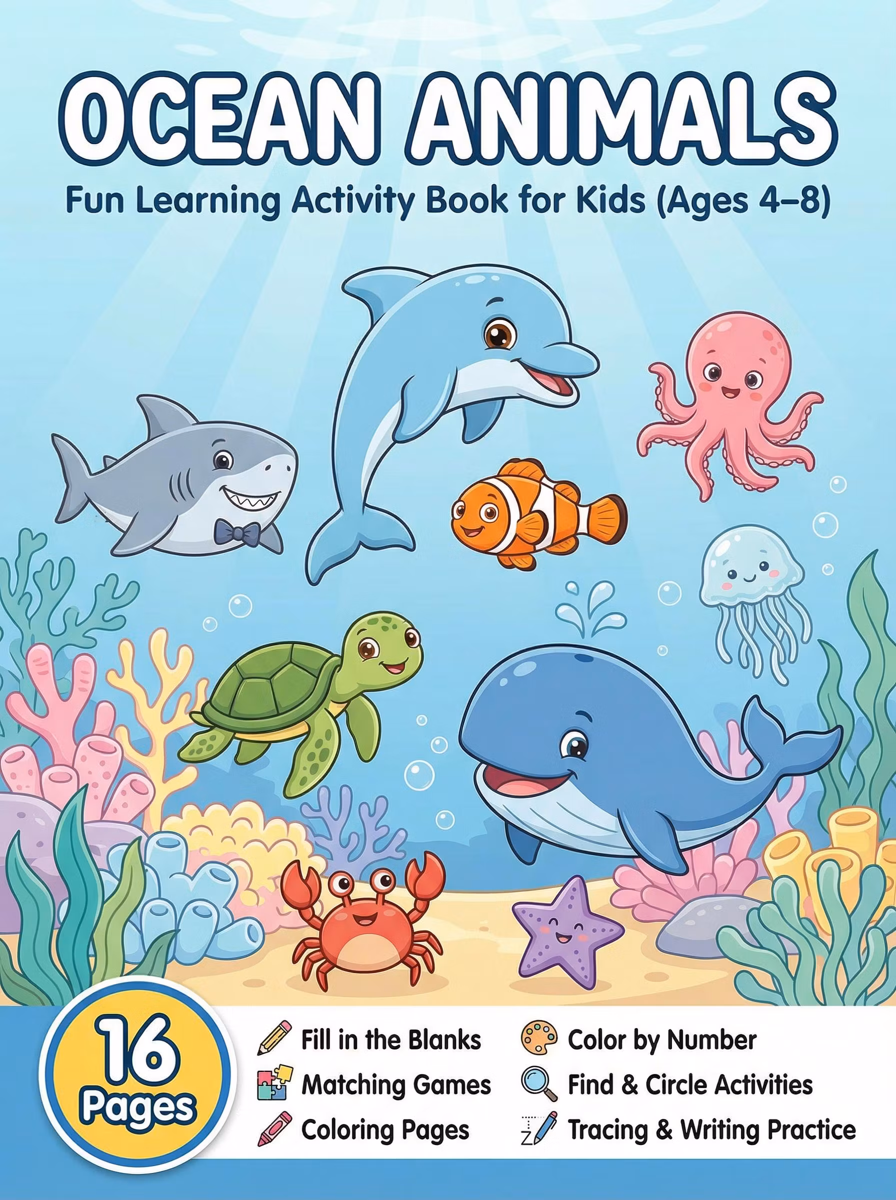 Ocean Animals Activity Book for Kids 16 Fun Educational Pages