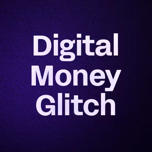 Digital Money Glitch