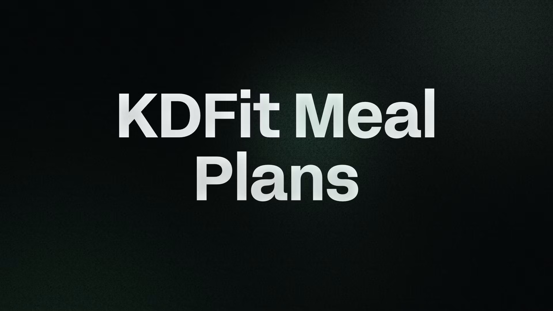 KDFit Meal Plans
