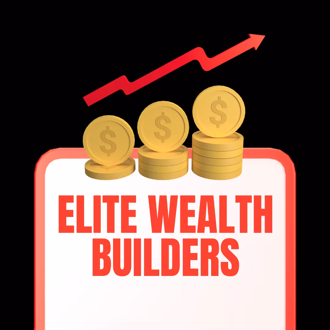 Elite Wealth Builders