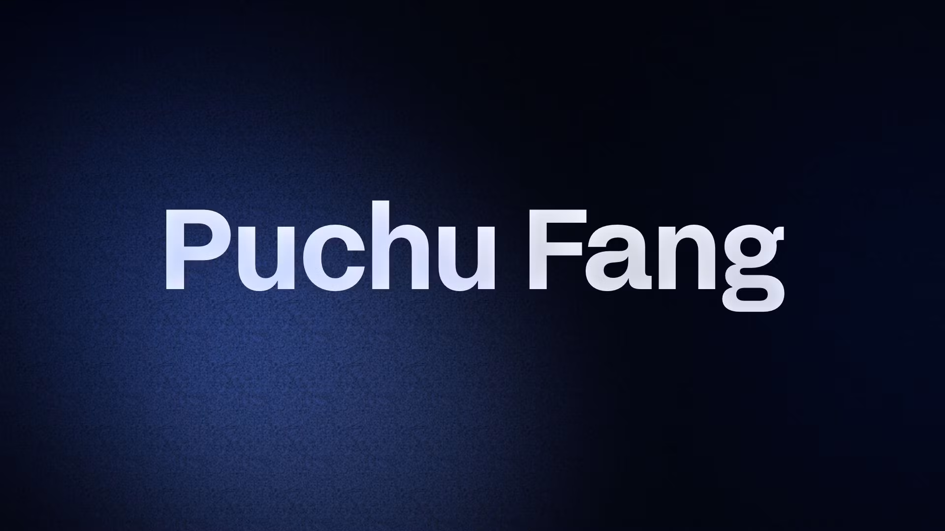 Puchu Fang
