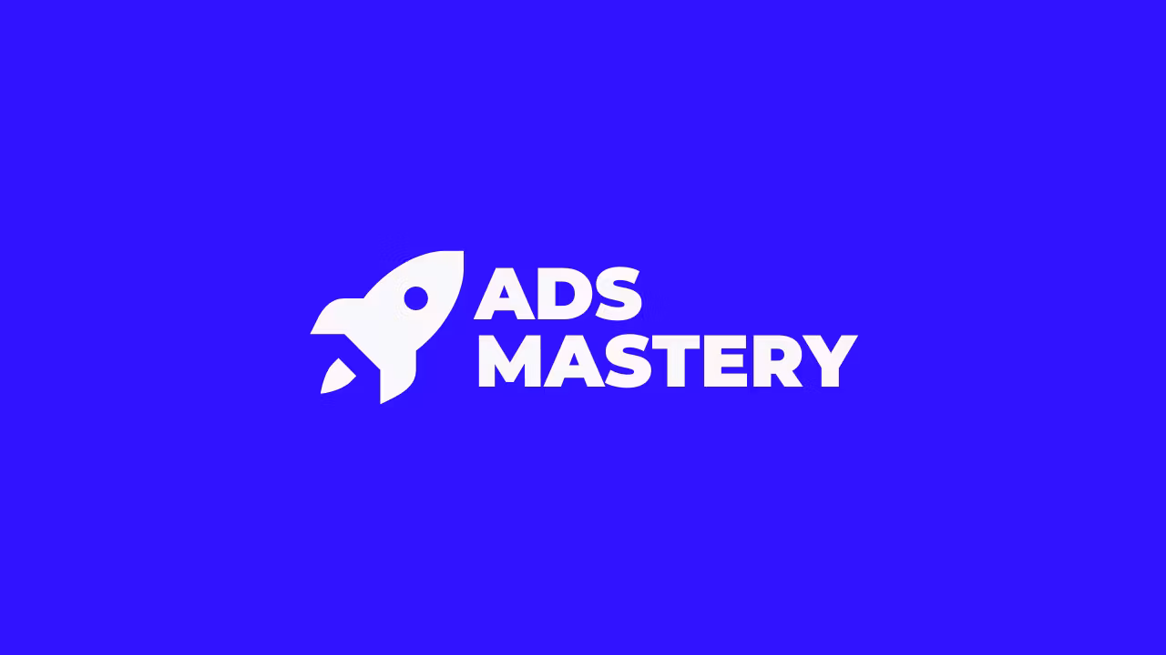 Ads Mastery