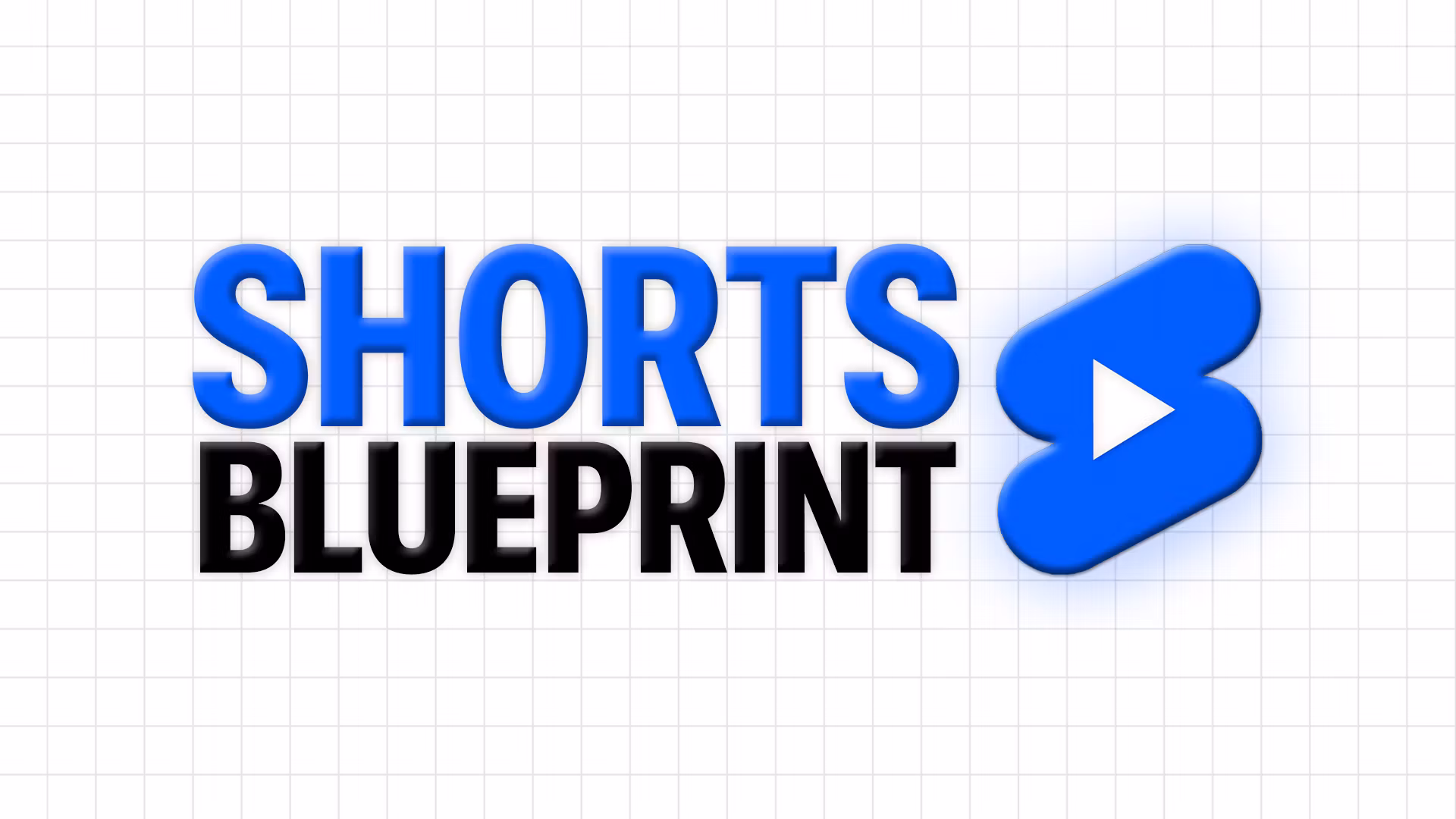 Shorts Blueprint