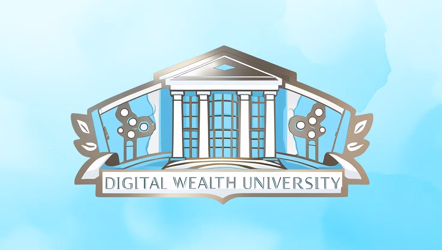 Digital Wealth University