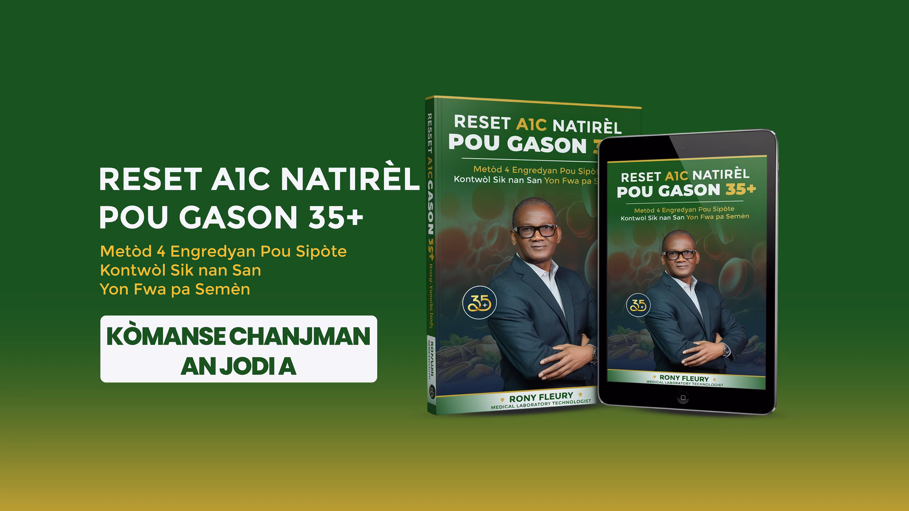 Solisyon A1C pou Gason 35+