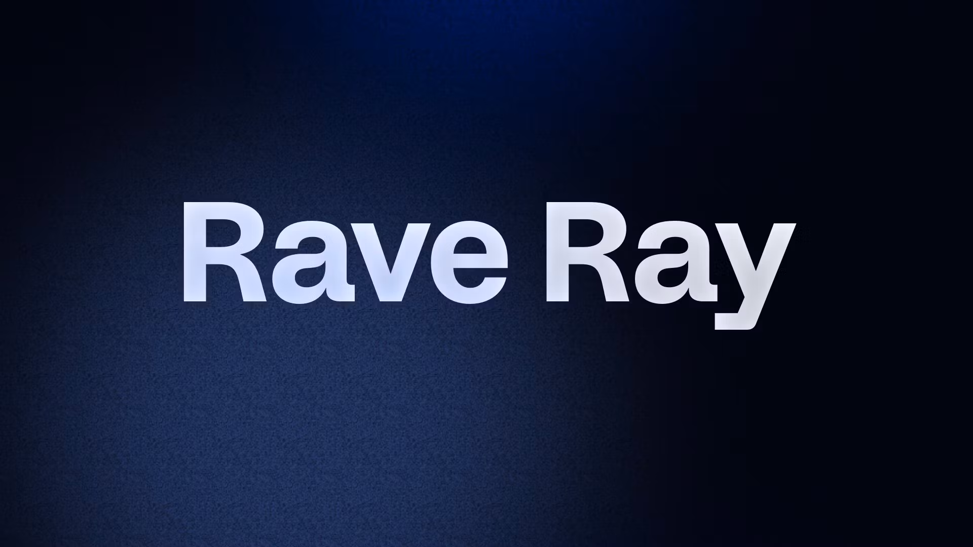 Rave Ray
