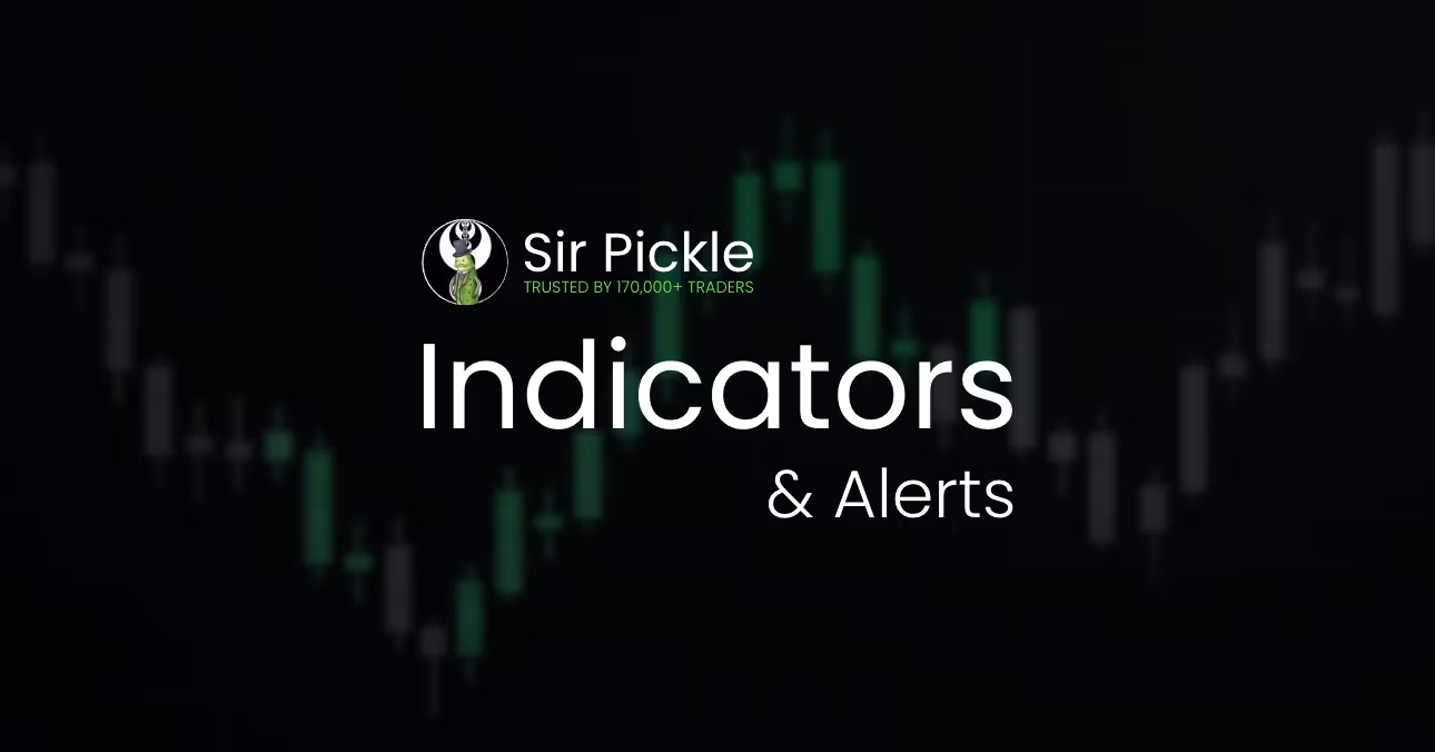 Sir Pickle Indicators & Alerts