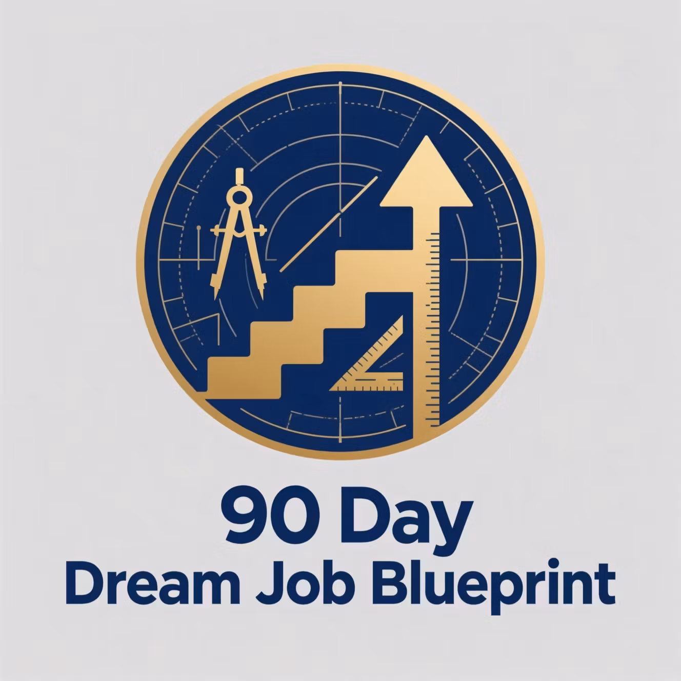 90-Day Dream Job Blueprint