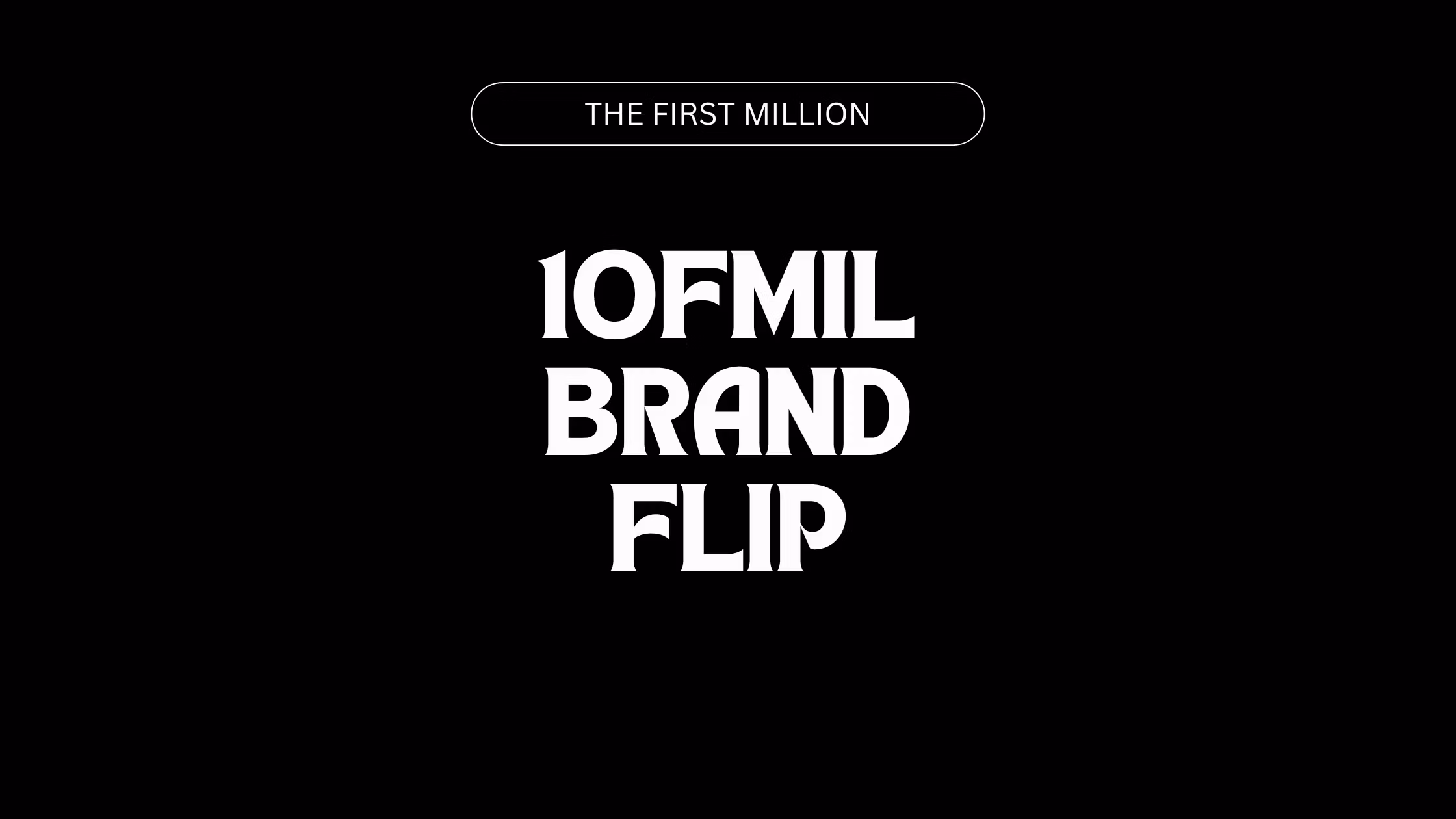 The First Million
