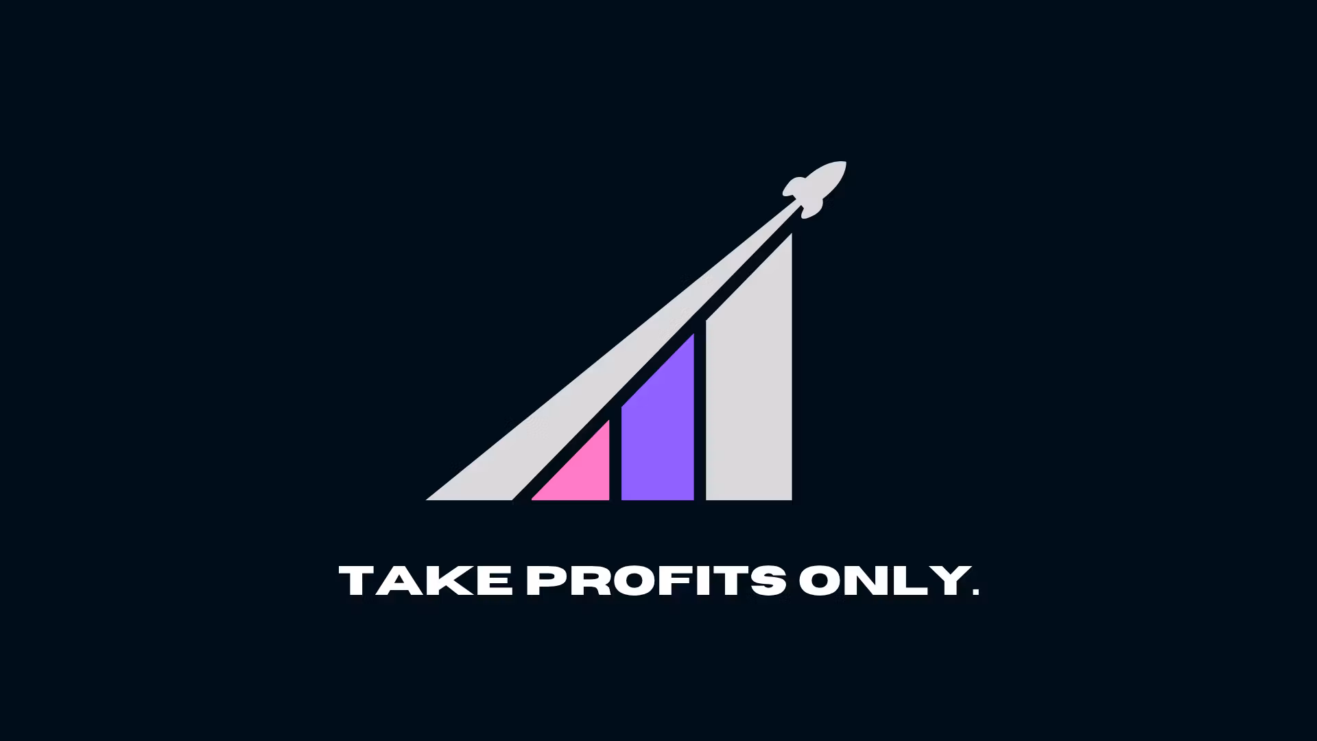 Take Profits Only!🦇