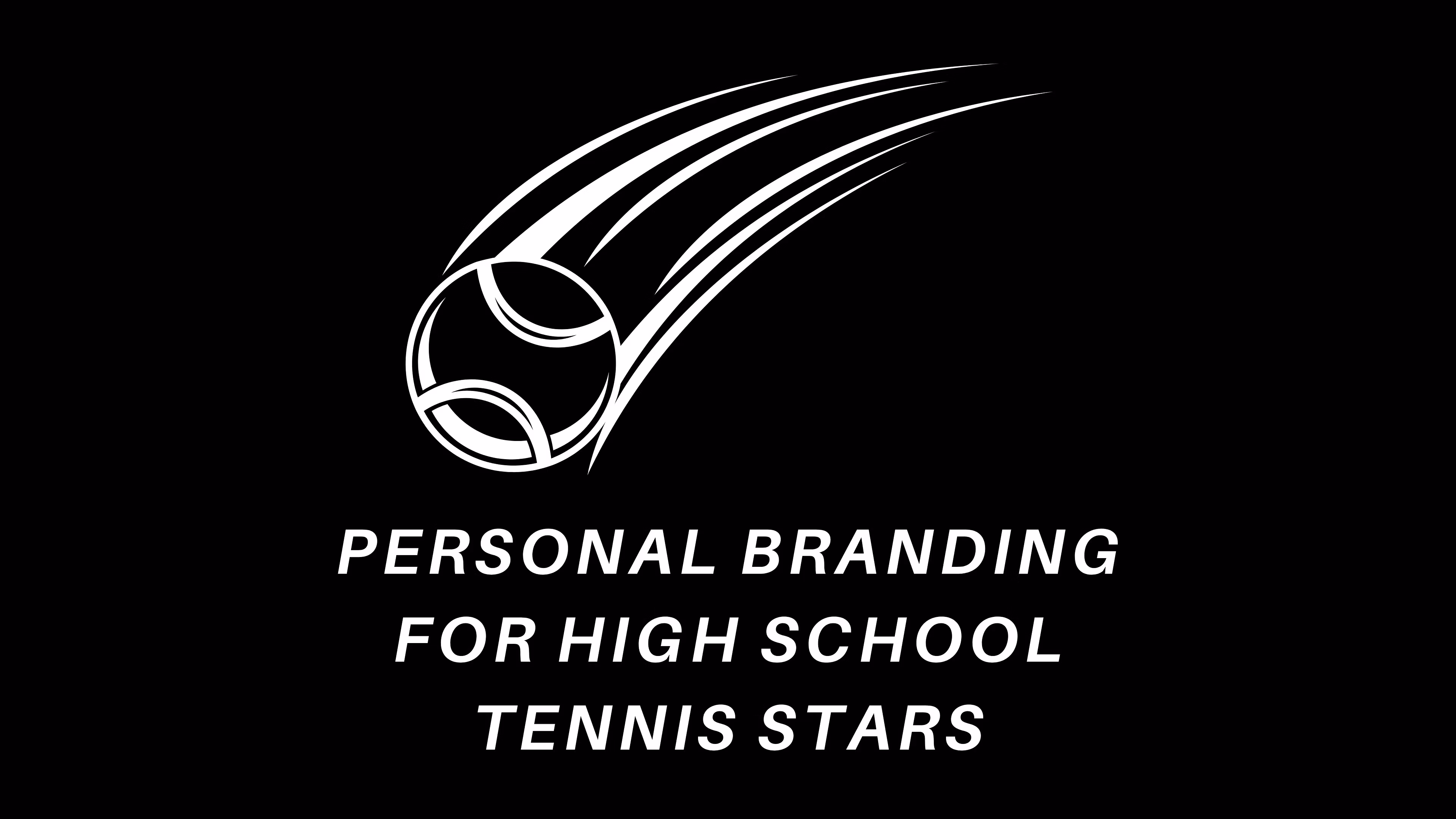 Personal Branding - High School Athletes